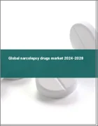 表紙：ナルコレプシー治療薬の世界市場 2024-2028