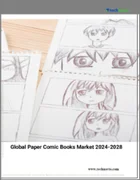 表紙：紙コミックの世界市場、2024～2028年