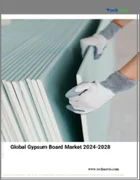 表紙：石膏ボードの世界市場、2024～2028年