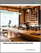 表紙：カフェとバーの世界市場 2024-2028