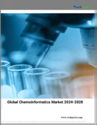 表紙：ケモインフォマティクスの世界市場、2024～2028年