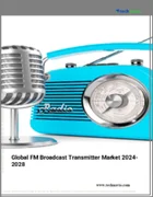 表紙：FM放送トランスミッターの世界市場 2024-2028