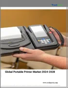 表紙：ポータブルプリンターの世界市場、2024～2028年