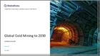 表紙：世界の金鉱業（～2030年）