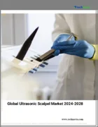 表紙：超音波メスの世界市場 (2024～2028年)