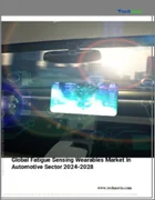 表紙：自動車用疲労検知ウェアラブルの世界市場 (2024～2028年)