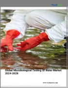表紙：水中微生物検査の世界市場 (2024～2028年)