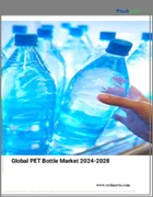 表紙：PETボトルの世界市場（2024年～2028年）