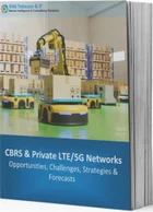 表紙：CBRS・プライベートLTE/5Gネットワーク（2023年～2030年）- 機会、課題、戦略、予測