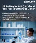 表紙：デジタルPCR（dPCR）およびリアルタイムPCR（qPCR）の市場規模、シェア、成長分析、技術別、製品別、用途別、エンドユーザー別、地域別 - 産業予測、2025～2032年