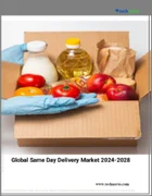 表紙：世界の当日配達市場、2024～2028年
