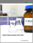 表紙：N-ブタノールの世界市場、2024～2028年