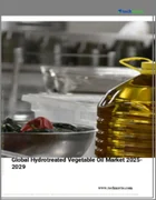 表紙：水素化分解植物油の世界市場、2025～2029年