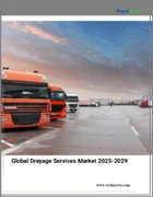 表紙：ドレージサービスの世界市場、2025～2029年