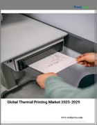 表紙：熱転写印刷の世界市場、2025～2029年