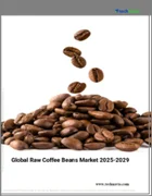 表紙：コーヒー生豆の世界市場 2025～2029年