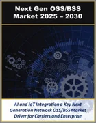 表紙：次世代ネットワークOSSおよびBSS市場：インフラ・コンポーネント・アプリケーション・サービス別 (2025年～2030年)
