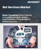 表紙：ボットサービスの市場規模、シェア、成長分析、サービスタイプ別、チャンネルモード別、インタラクションタイプ別、業務機能別、用途別、展開モード別、組織規模別、業界別、地域別 - 産業予測、2025-2032年