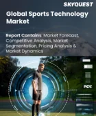 表紙：スポーツテクノロジー市場規模、シェア、成長分析：技術別、スポーツの種類別、用途別、最終用途別、地域別 - 産業予測 2025～2032年