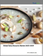表紙：乳製品デザートの世界市場 2025-2029年