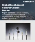 表紙：メカニカルコントロールケーブル市場規模、シェア、成長分析：プラットフォーム別、タイプ別、材料別、用途別、エンドユーザー別、地域別 - 産業予測 2025～2032年