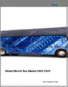 表紙：電気バスの世界市場 2025～2029年