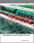 表紙：ミリタリーコネクタの世界市場 2025～2029年