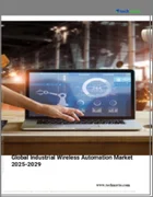 表紙：産業用ワイヤレスオートメーションの世界市場 2025-2029
