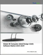 表紙：3Dコンピュータ支援設計（CAD）ソフトウェアの世界市場 2025～2029年