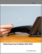 表紙：スマートカードICの世界市場 2025～2029年