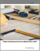 表紙：建築サービスの世界市場 2025-2029