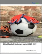 表紙：サッカー用品の世界市場 2025～2029年