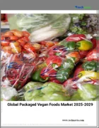 表紙：ヴィーガン用加工食品の世界市場 2025～2029年