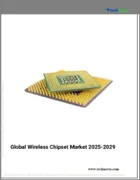 表紙：ワイヤレスチップセットの世界市場 2025～2029年