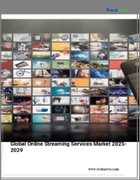 表紙：オンラインストリーミングサービスの世界市場 2025-2029