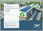 表紙：欧州の低炭素アルミニウム市場：用途別、製品別、国別 - 分析と予測（2024年～2034年）