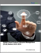 表紙：クラウド製品ライフサイクル管理（PLM）の世界市場 2025～2029年