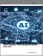 表紙：インテリジェント交通管理の世界市場 2025-2029年