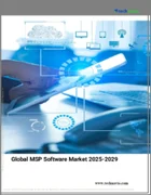 表紙：MSPソフトウェアの世界市場 2025-2029