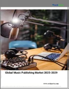 表紙：音楽出版の世界市場 2025～2029年