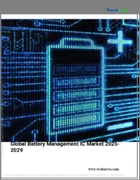 表紙：バッテリー管理ICの世界市場 2025～2029年