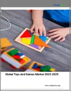表紙：おもちゃとゲームの世界市場 2025-2029