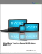 表紙：BYOD（Bring Your Own Device）の世界市場 2025-2029