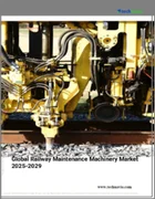 表紙：鉄道保守用機械の世界市場 2025-2029年