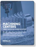 表紙：ターニングセンタ、縦型マシニングセンタ、横型マシニングセンタの世界市場（2025年）- エンドユーザー、競合企業：分析と予測
