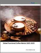 表紙：機能性コーヒーの世界市場 2025年～2029年