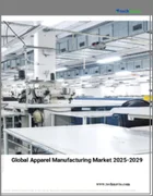 表紙：アパレル製造の世界市場 2025年～2029年