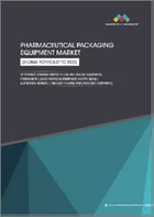 表紙：医薬品包装機器の世界市場：製品別、剤型別、自動化別、エンドユーザー別、地域別 - 2030年までの予測