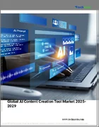 表紙：AIコンテンツ作成ツールの世界市場 2025年～2029年