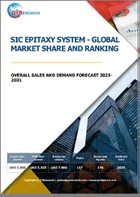 表紙：SiCエピタキシーシステムの世界市場 - 市場シェアとランキング、全体の売上と需要の予測（2025年～2031年）